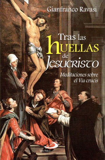 Foto de TRAS LAS HUELLAS DE JESUCRISTO