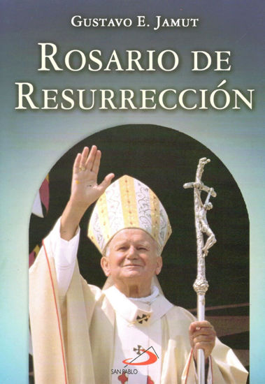 Foto de ROSARIO DE RESURRECCION