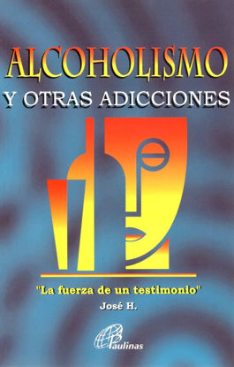 Picture of ALCOHOLISMO Y OTRAS ADICCIONES