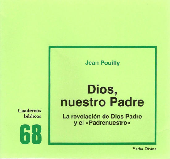 Foto de DIOS NUESTRO PADRE (VERBO DIVINO) #68