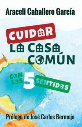 CUIDAR LA CASA COMUN CON LOS 5 SENTIDOS #145 (ST)