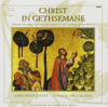 CD.CHRIST IN GETHSEMANE (GREGORIANO)