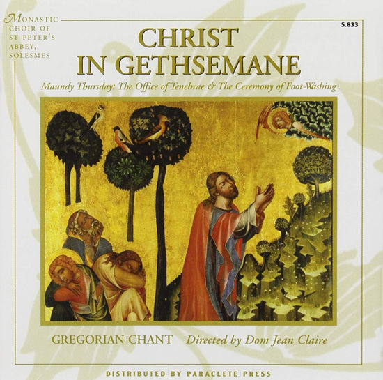 CD.CHRIST IN GETHSEMANE (GREGORIANO)