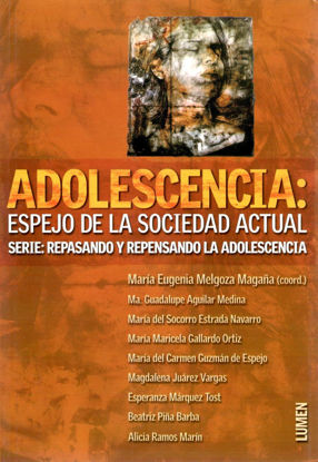 ADOLESCENCIA ESPEJO DE LA SOCIEDAD ACTUAL