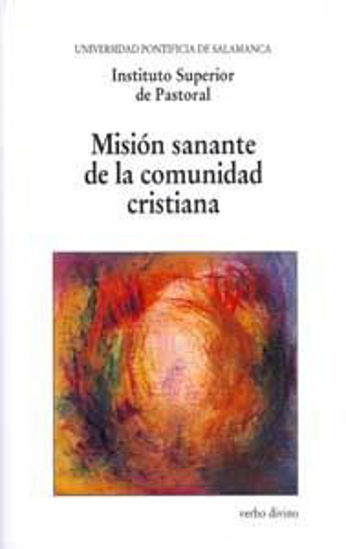 MISION SANANTE DE LA COMUNIDAD CRISTIANA