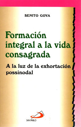FORMACION INTEGRAL A LA VIDA CONSAGRADA #18