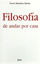 FILOSOFIA DE ANDAR POR CASA #208