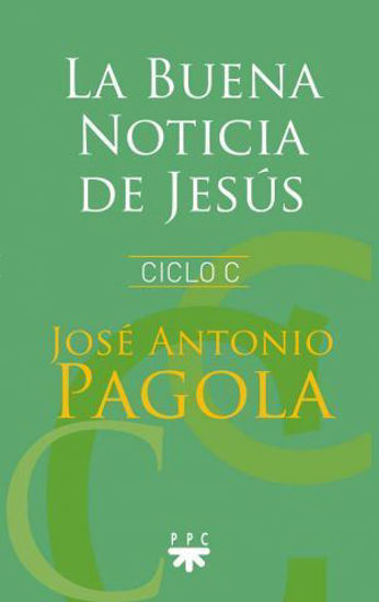 BUENA NOTICIA DE JESUS CICLO C  (PPC)