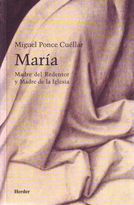 MARIA MADRE DEL REDENTOR Y MADRE DE LA IGLESIA