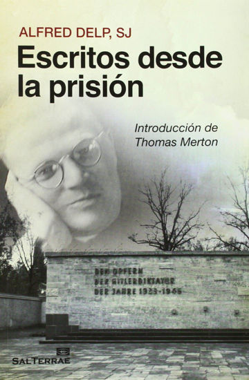 ESCRITOS DESDE LA PRISION INTRODUCCION DE THOMAS MERTON - LIBRERIA PAULINAS
