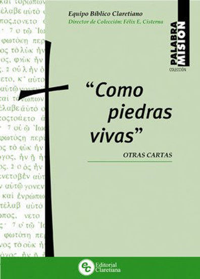 Foto de COMO PIEDRAS VIVAS #10 OTRAS CARTAS
