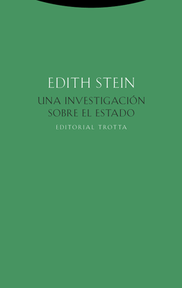 Picture of INVESTIGACION SOBRE EL ESTADO (TROTTA) Edith Stein
