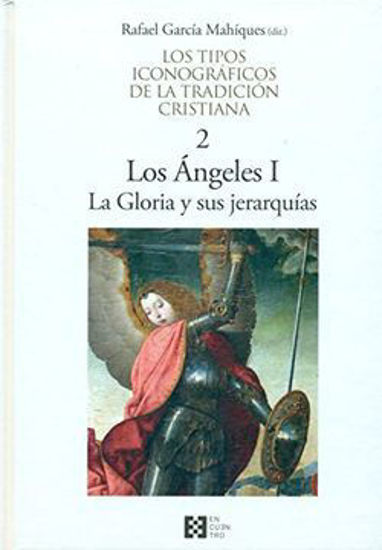 Foto de ANGELES I LA GLORIA Y SUS JERARQUIAS (ENCUENTRO)