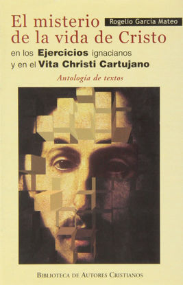 Picture of MISTERIO DE LA VIDA DE CRISTO EN LOS EJERCICIOS IGNACIANOS #626