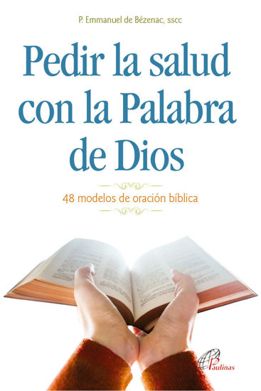 Picture of PEDIR LA SALUD CON LA PALABRA DE DIOS (PAULINAS COLOMBIA)