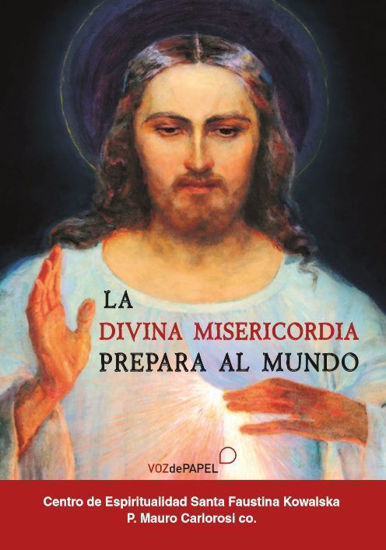 Picture of DIVINA MISERICORDIA PREPARA AL MUNDO (VOZ DE PAPEL)