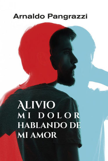 Picture of ALIVIO MI DOLOR HABLANDO DE MI AMOR (MENSAJERO)