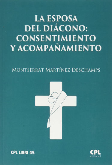 Foto de ESPOSA DEL DIACONO CONSENTIMIENTO Y ACOMPAÑAMIENTO (CPL)