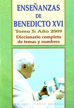 Picture of ENSEÑANZAS DE BENEDICTO XVI (5/2009) #158