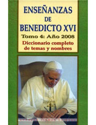 Picture of ENSEÑANZAS DE BENEDICTO XVI (4/2008) #149