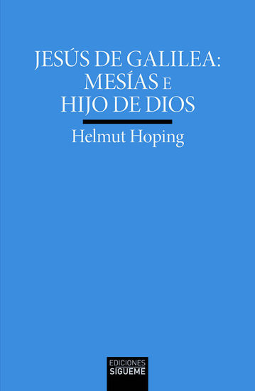 Picture of JESUS DE GALILEA MESIAS E HIJO DE DIOS #220 (SIGUEME)