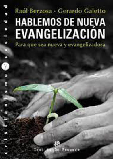 Foto de HABLEMOS DE NUEVA EVANGELIZACION #83 (DDB)
