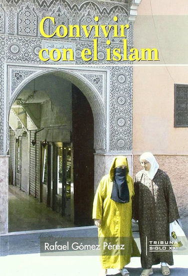 Foto de CONVIVIR CON EL ISLAM