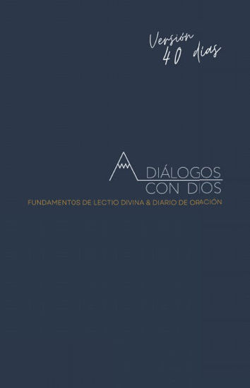 Foto de DIALOGOS CON DIOS (LECTIO DIVINA)