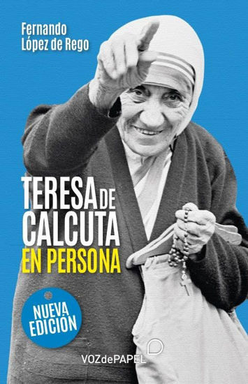 Foto de TERESA DE CALCUTA EN PERSONA