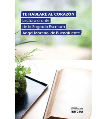 Foto de TE HABLARE AL CORAZON (NARCEA)