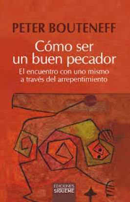 Foto de COMO SER UN BUEN PECADOR (SIGUEME)