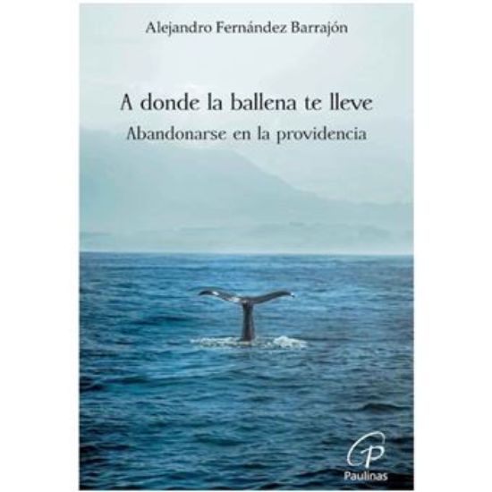 Foto de A DONDE LA BALLENA TE LLEVE #67 (PAULINAS ESPAÑA)