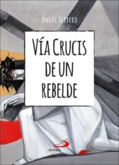Foto de VIA CRUCIS DE UN REBELDE (SP ESPAÑA)