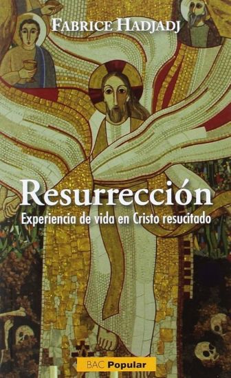 Foto de RESURRECCION (BAC) Experiencia de vida en Cristo resucitado