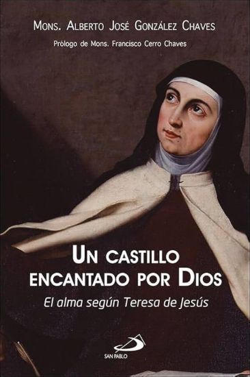 Foto de UN CASTILLO ENCANTADO POR DIOS