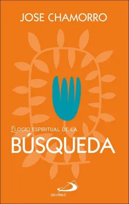 Foto de ELOGIO ESPIRITUAL DE LA BUSQUEDA