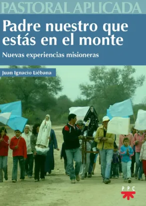 Foto de PADRE NUESTRO QUE ESTAS EN EL MONTE (PPC ARGENTINA)