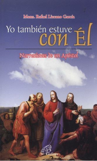 Foto de YO TAMBIEN ESTUVE CON EL