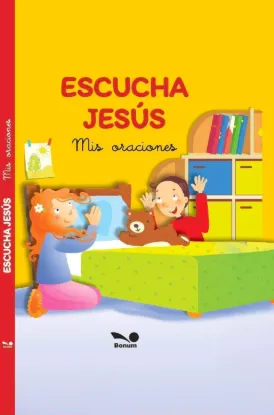 Foto de ESCUCHA JESUS MIS ORACIONES (BONUM)