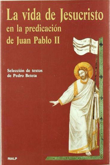 Foto de VIDA DE JESUCRISTO EN LA PREDICACION JUAN PABLO II (RIALP)