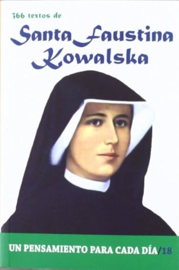 Foto de 366 TEXTOS DE SANTA FAUSTINA KOWALSKA (EDIBESA)