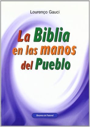 Foto de BIBLIA EN LAS MANOS DEL PUEBLO #17 (CCS)
