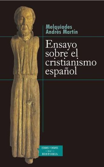 Foto de ENSAYO SOBRE EL CRISTIANISMO ESPAÑOL (BAC)