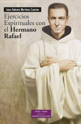 Foto de EJERCICIOS ESPIRITUALES CON EL HERMANO RAFAEL #121 (BAC)