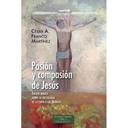 Foto de PASION Y COMPASION DE JESUS #240 (BAC)