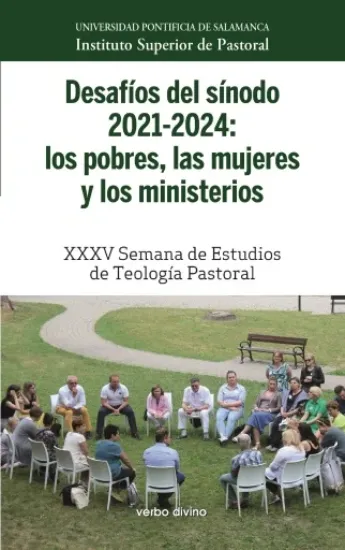 Foto de DESAFIOS DEL SINODO 2021 2024 LOS POBRES LAS MUJERES Y LOS MINISTERIOS