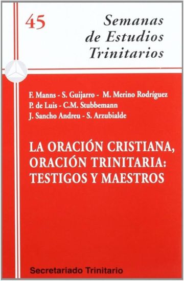 Foto de ORACION CRISTIANA ORACION TRINITARIA TESTIGOS Y MAESTROS #45